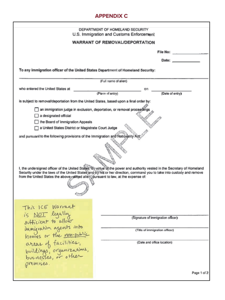 Document is NOT legally sufficient to allow immigration agents into homes or the non-public areas of facilities, buildings, organizations, businesses or other premises.